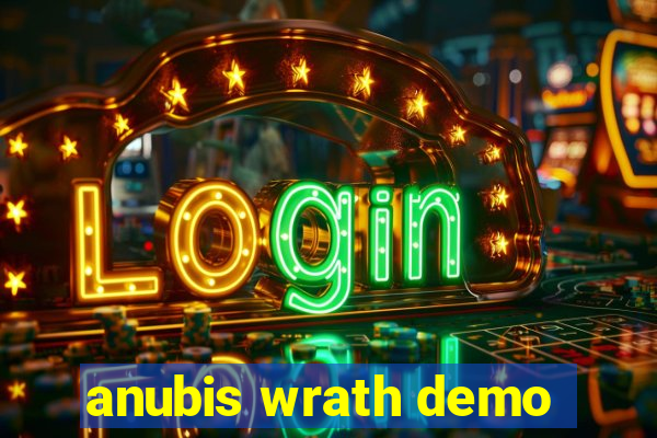 anubis wrath demo